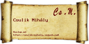 Csulik Mihály névjegykártya